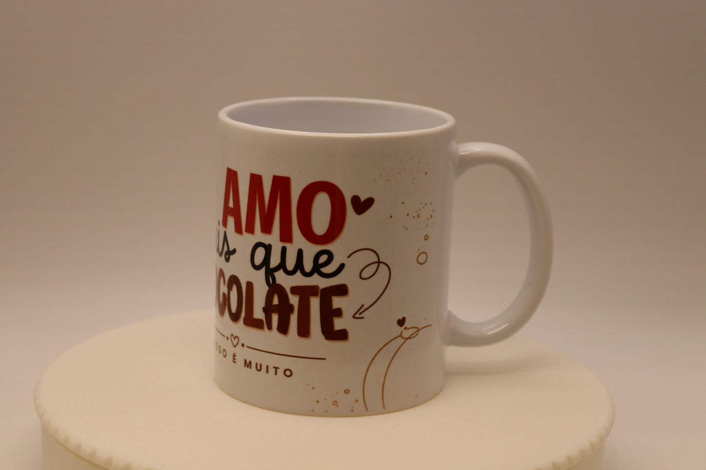 Caneca "Te Amo Mais Que Chocolate... E Isso É Muito"
